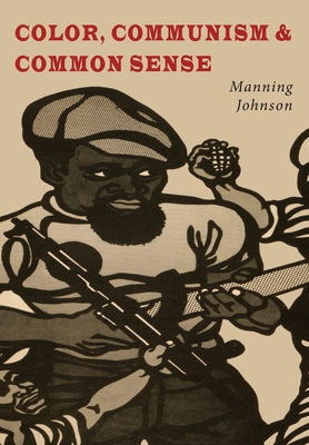 Seller image for Color, Communism and Common Sense (Paperback or Softback) for sale by BargainBookStores