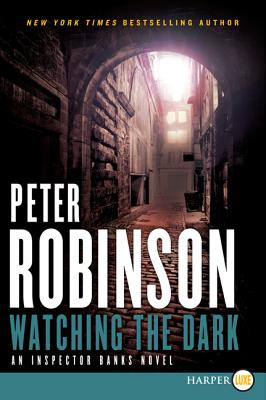 Seller image for Watching the Dark: An Inspector Banks Novel (Paperback or Softback) for sale by BargainBookStores