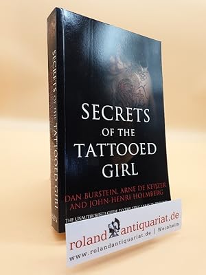 Imagen del vendedor de Secrets of the Tattooed Girl: The Unauthorised Guide to the Stieg Larsson Trilogy a la venta por Roland Antiquariat UG haftungsbeschrnkt