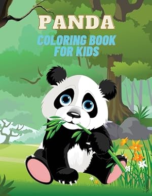 Seller image for Panda Coloring Book for Kids: Panda Coloring Book for Kids: Over 22 Adorable Coloring and Activity Pages with Cute Panda, Giant Panda, Bamboo Tree a (Paperback or Softback) for sale by BargainBookStores