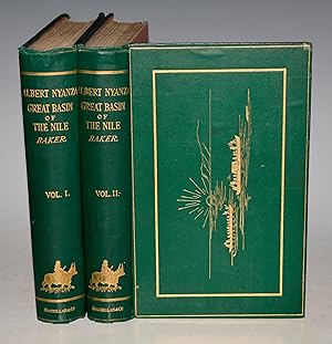 The Albert N?Yanza, Great Basin of the Nile, and explorations of the Nile Sources. With maps, ill...