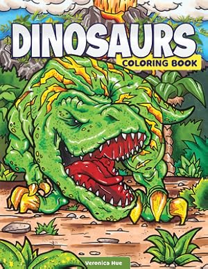 Seller image for Dinosaurs Coloring Book: Awesome Coloring Pages with Fun Facts about T. Rex, Stegosaurus, Triceratops, and All Your Favorite Prehistoric Beasts (Paperback or Softback) for sale by BargainBookStores