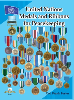 Bild des Verkufers fr United Nations Medals and Ribbons for Peacekeeping (Hardback or Cased Book) zum Verkauf von BargainBookStores