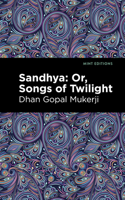 Seller image for Sandhya: Or, Songs of Twilight (Paperback or Softback) for sale by BargainBookStores