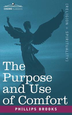 Seller image for The Purpose and Use of Comfort (Paperback or Softback) for sale by BargainBookStores