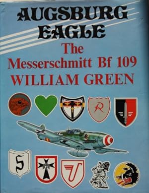 Bild des Verkufers fr Augsburg Eagle: Messerschmitt Bf 109 zum Verkauf von PlanetderBuecher