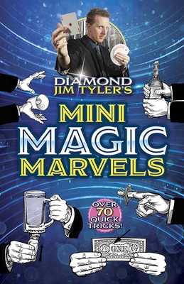 Seller image for Diamond Jim Tyler's Mini Magic Marvels (Paperback or Softback) for sale by BargainBookStores