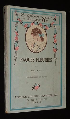 Imagen del vendedor de Pques fleuries a la venta por Abraxas-libris