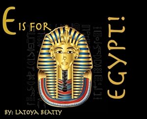 Seller image for E is for Egypt! (Hardback or Cased Book) for sale by BargainBookStores