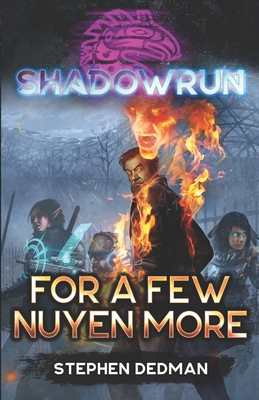 Seller image for Shadowrun: For A Few Nuyen More (Paperback or Softback) for sale by BargainBookStores