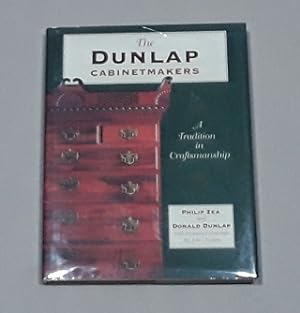 The Dunlap Cabinetmakers: A Tradition in Craftsmanship