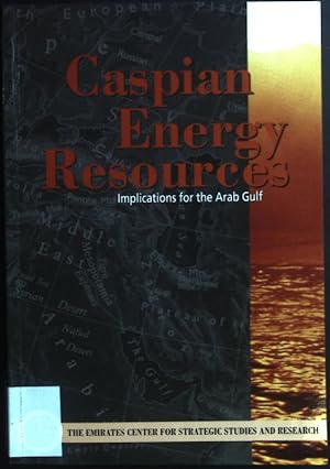 Bild des Verkufers fr Caspian Energy Resources: Implication for the Arab Gulf: zum Verkauf von books4less (Versandantiquariat Petra Gros GmbH & Co. KG)