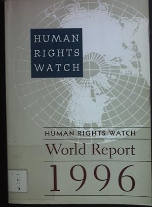 Bild des Verkufers fr Human Rights Watch World Report 1996. zum Verkauf von books4less (Versandantiquariat Petra Gros GmbH & Co. KG)