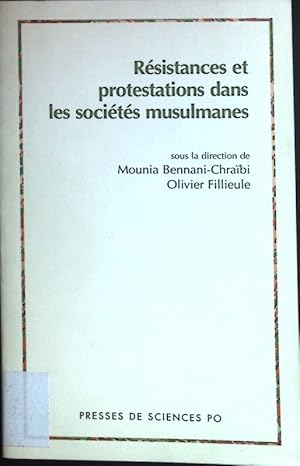 Seller image for Rsistances et protestations dans les socits musulmanes. for sale by books4less (Versandantiquariat Petra Gros GmbH & Co. KG)