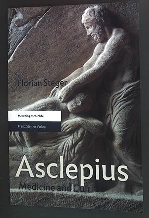 Seller image for Asclepius : medicine and cult. for sale by books4less (Versandantiquariat Petra Gros GmbH & Co. KG)