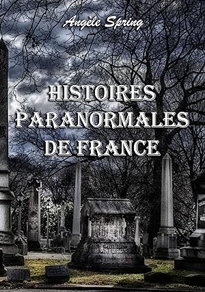 Bild des Verkufers fr Histoires paranormales de France zum Verkauf von moluna