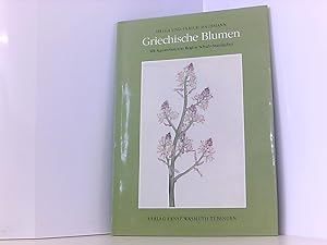 Bild des Verkufers fr Griechische Blumen. Mit Aquarellen von Regine Schulz-Staudacher. zum Verkauf von Book Broker