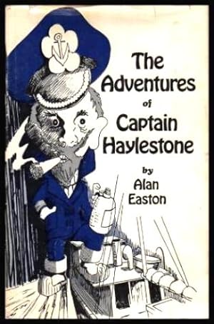 Seller image for THE ADVENTURES OF CAPTAIN HAYLESTONE for sale by W. Fraser Sandercombe