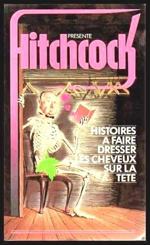 Immagine del venditore per HISTOIRES A FAIRE DRESSER LES CHEVEUX SUR LA TETE - Stories to Make the Hair Stand Up on Your Head venduto da W. Fraser Sandercombe