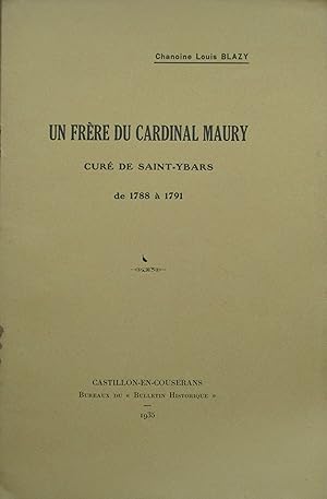 Un frère du cardinal Maury curé de Saint-Ybars de 1788 à 1791