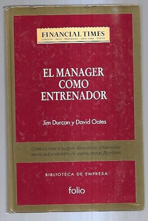 Immagine del venditore per MANAGER COMO ENTRENADOR - EL venduto da Desvn del Libro / Desvan del Libro, SL