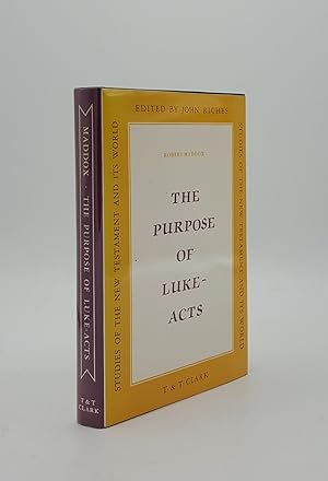Seller image for THE PURPOSE OF LUKE Acts for sale by Rothwell & Dunworth (ABA, ILAB)