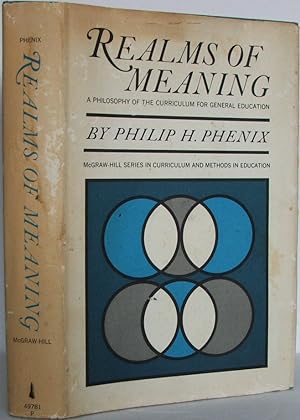 Seller image for Realms of Meaning: A Philosophy of the Curriculum for General Education (Curriculum & Methods in Education) for sale by The Wild Muse