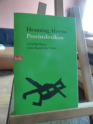 Provinzlexikon. Geschichten vom Rand der Welt. Illustration und Buchgestaltung Jana Cerno.