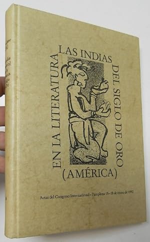 Imagen del vendedor de Las Indias (Amrica) en la Literatura del Siglo de Oro a la venta por Librera Mamut