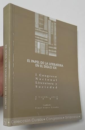 Immagine del venditore per El papel de la literatura en el siglo XX venduto da Librera Mamut