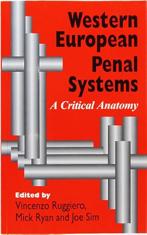 Bild des Verkufers fr Western European Penal Systems. A Critical Anatomy. zum Verkauf von Entelechy Books