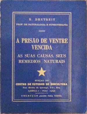 Bild des Verkufers fr A PRISO DE VENTRE VENCIDA. zum Verkauf von Livraria Castro e Silva