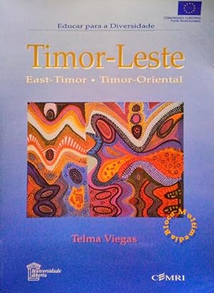 TIMOR-LESTE. EAST-TIMOR. TIMOR-ORIENTAL. [3 OBRAS]