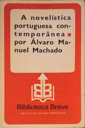 Imagen del vendedor de A NOVELSTICA PORTUGUESA CONTEMPORNEA. a la venta por Livraria Castro e Silva