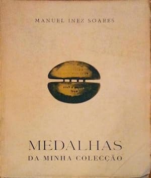 MEDALHAS DA MINHA COLECÇÃO.