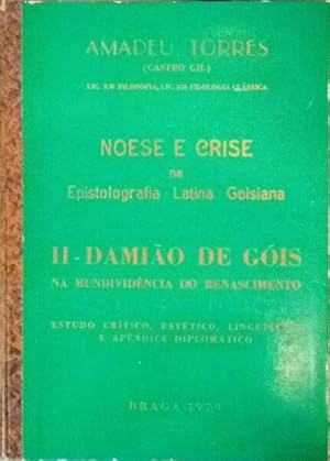 Seller image for NOESE E CRISE NA EPISTOLOGRAFIA LATINA GOISIANA (II). for sale by Livraria Castro e Silva