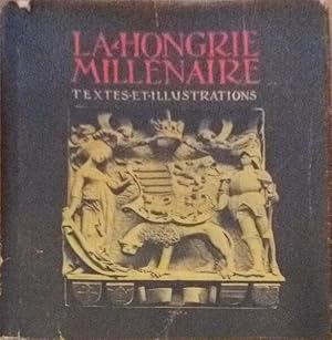 Seller image for LA HONGRIE MILLNAIRE, TEXTES ET ILLUSTRATIONS. for sale by Livraria Castro e Silva