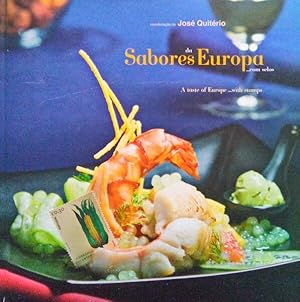 A TASTE OF EUROPE. WITH STAMPS. SABORES DA EUROPA. COM SELOS.