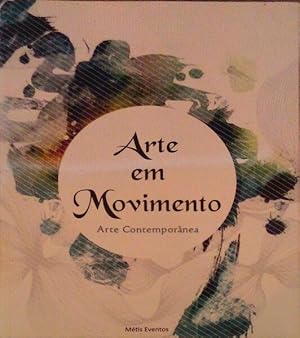 Seller image for ARTE EM MOVIMENTO. for sale by Livraria Castro e Silva