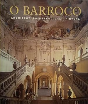 Bild des Verkufers fr BARROCO (O), ARQUITECTURA, ESCULTURA, PINTURA. zum Verkauf von Livraria Castro e Silva