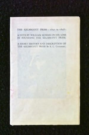 Imagen del vendedor de A Note by William Morris on his Aims in Founding the Kelsmcott Press. Together with a Short History & Description of the Press by S. C. Cockerell. Reprinted for Philobiblon to celebrate the Centenary of the Birth of William Morris 1834 : 1934. a la venta por Adam Mills Rare Books