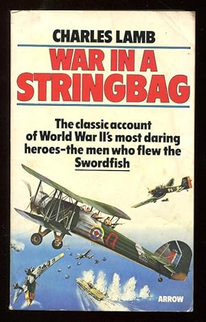 Seller image for WAR IN A STRINGBAG for sale by A Book for all Reasons, PBFA & ibooknet