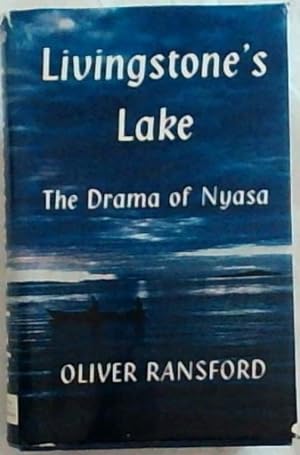 Seller image for Livingstone's Lake: The Drama of Africa's Inland Sea for sale by Chapter 1