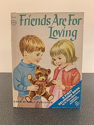 Imagen del vendedor de Friends Are For Loving [VINTAGE 1968] a la venta por Vero Beach Books