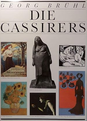 Seller image for Die Cassirers : Streiter fr den Impressionismus. / Georg Brhl; Teil von: Bibliothek des Brsenvereins des Deutschen Buchhandels e.V. for sale by Licus Media