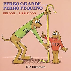 Seller image for Perro grande. Perro pequeo / Big Dog. Little Dog (Spanish and English Edition) for sale by Reliant Bookstore