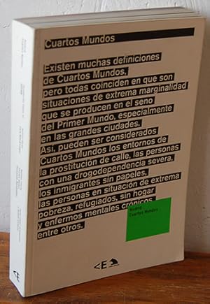 Immagine del venditore per MADRID: CUARTOS MUNDOS. Existen muchas definiciones de Cuartos Mundos, pero todas coinciden en que son situaciones de extrema marginalidad que se producen en el seno del Primer Mundo? venduto da EL RINCN ESCRITO