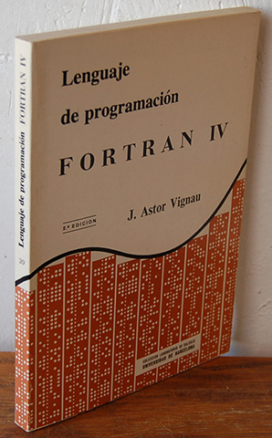 Imagen del vendedor de LENGUAJE DE PROGRAMACIN FORTRAN IV a la venta por EL RINCN ESCRITO