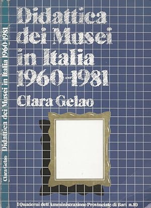 Immagine del venditore per Didattica dei Musei in Italia 1960-1981 venduto da Biblioteca di Babele