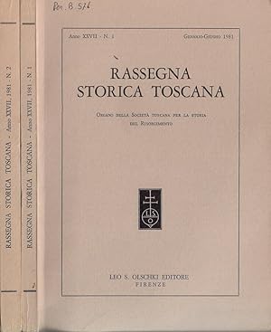 Bild des Verkufers fr Rassegna storica toscana anno XXVII 1981 Organo della Societ Toscana per la Storia del Risorgimento zum Verkauf von Biblioteca di Babele